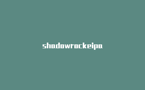 shadowrockeipa