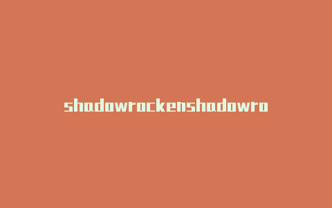 shadowrockenshadowrockerwindows