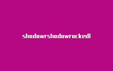 shadowrshadowrockedios14ocket已购